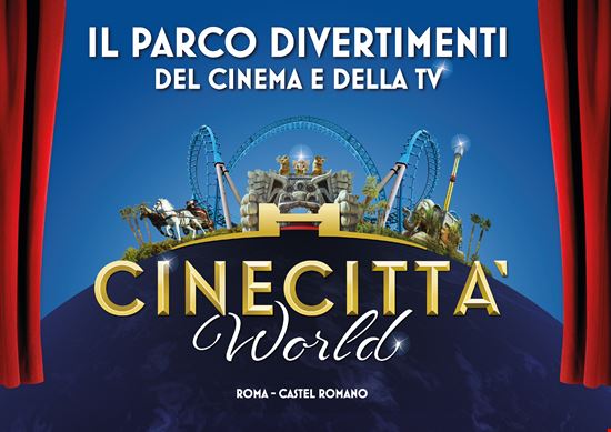 Cinecittà World Cinecittà World Cinecittà World 